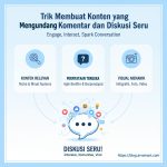 Trik Membuat Konten yang Mengundang Komentar dan Diskusi Seru