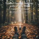 Tips Menghadapi Hari Buruk dengan Pikiran Tenang